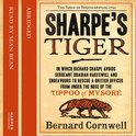 Sharpe's Tiger: The Siege of Seringapatam, 1799 (The Sharpe Series, Book 1)