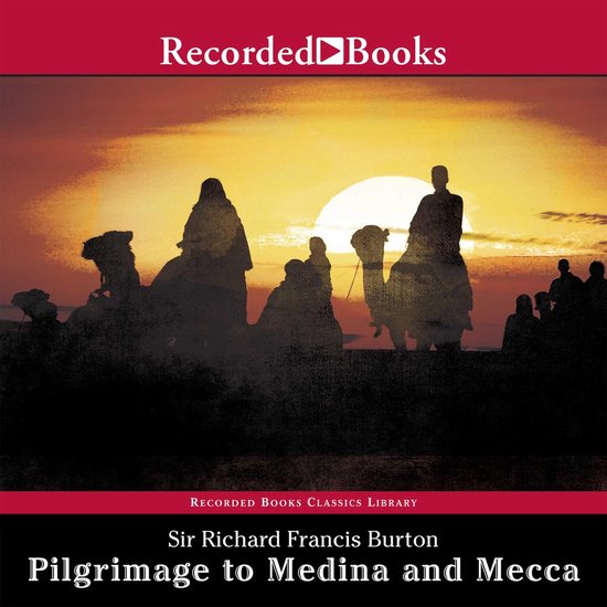 Pilgrimage to Medina and Mecca—Excerpts - cover