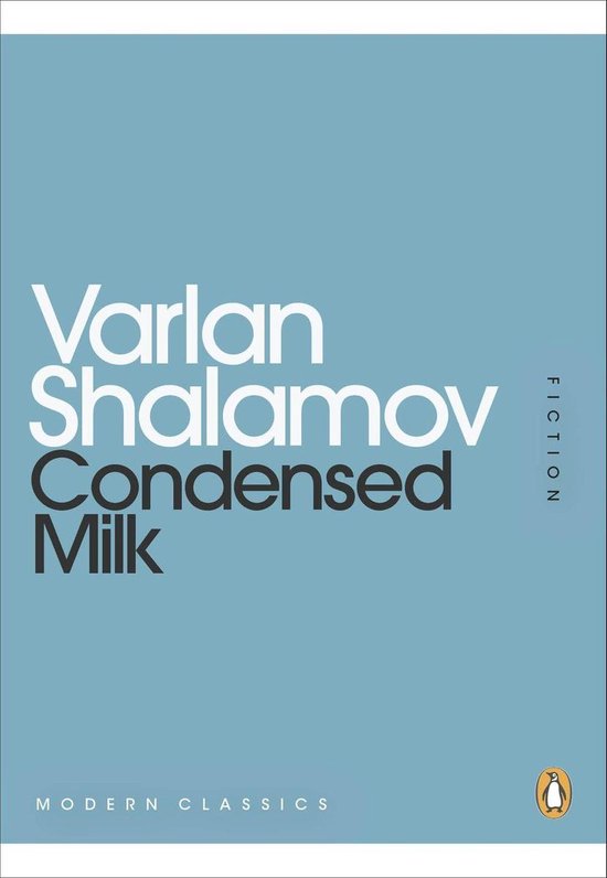 Condensed Milk (ebook), Varlam Shalamov 9780718196462 Boeken
