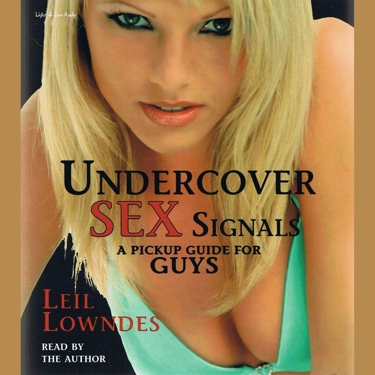 Undercover Sex Signals, Leil Lowndes 9781593163884 Boeken bol