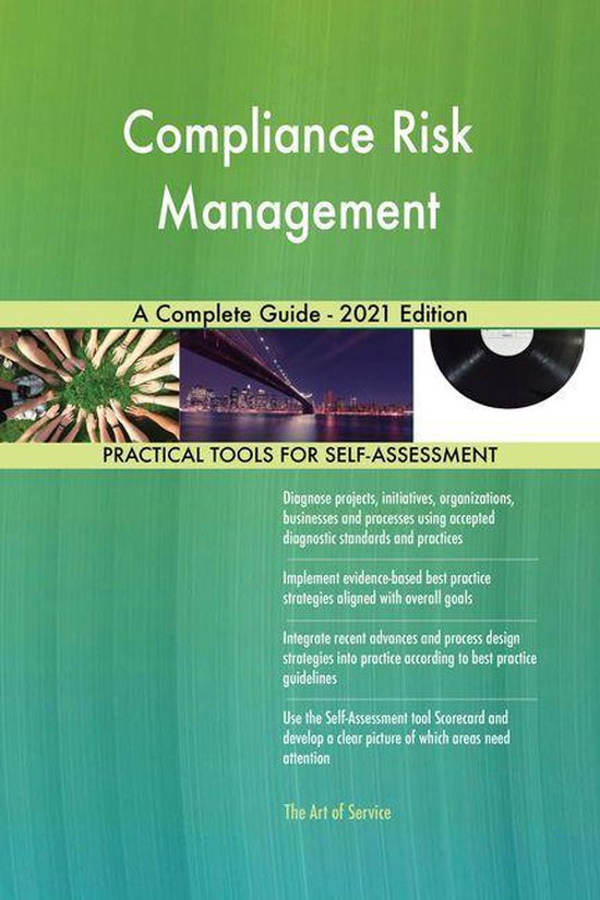 Compliance Risk Management A Complete Guide - 2021 Edition (ebook ...