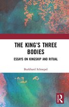 The King’s Three Bodies