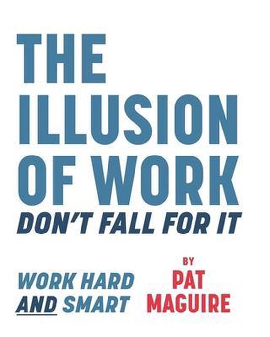 The Illusion of Work - cover