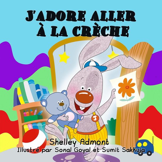 French Bedtime Collection J’adore aller à la crèche (French language