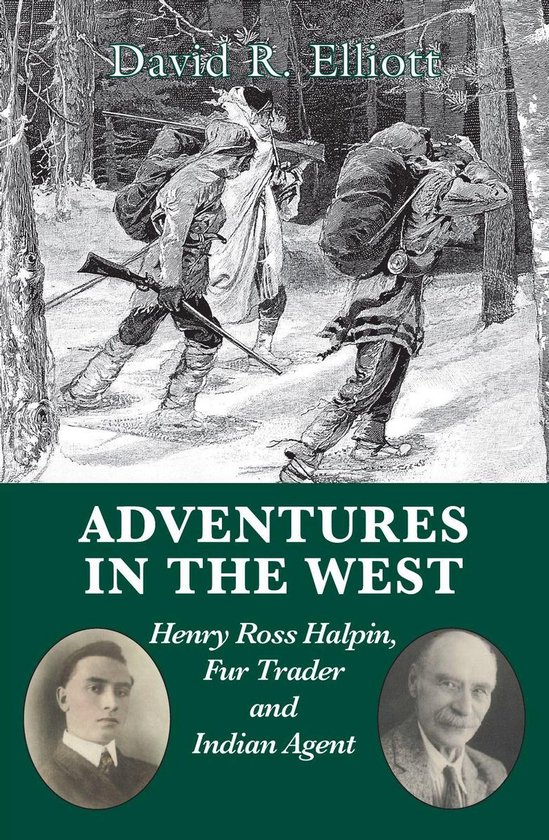 Adventures in the West (ebook), David R. Elliott | 9781459712232 ...