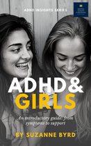 ADHD Insights - ADHD and Girls