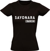 Sayonara bitches Dames t-shirt | Japans | Japan | relatie | gezeik  | grappig | cadeau | Zwart