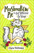 Marshmallow Pie the Cat Superstar 4 - Marshmallow Pie The Cat Superstar On Stage (Marshmallow Pie the Cat Superstar, Book 4)