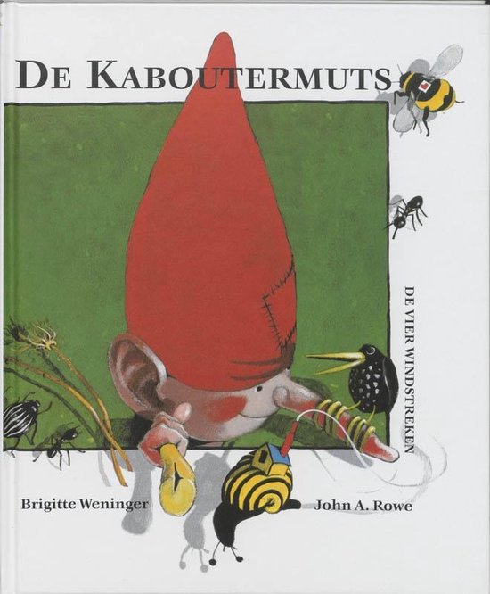 Cover van het boek 'De Kaboutermuts' van Brigitte Weninger en John A. Rowe