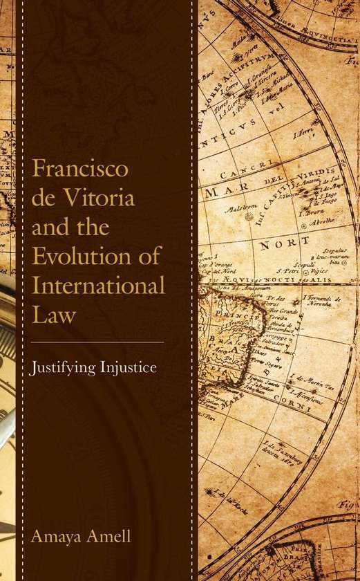 Francisco de Vitoria and the Evolution of International Law - cover