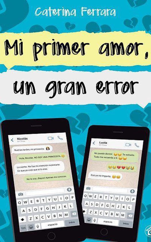 Mi primer amor, un gran error, Nahuel a Lopez 9789872629137 Boeken
