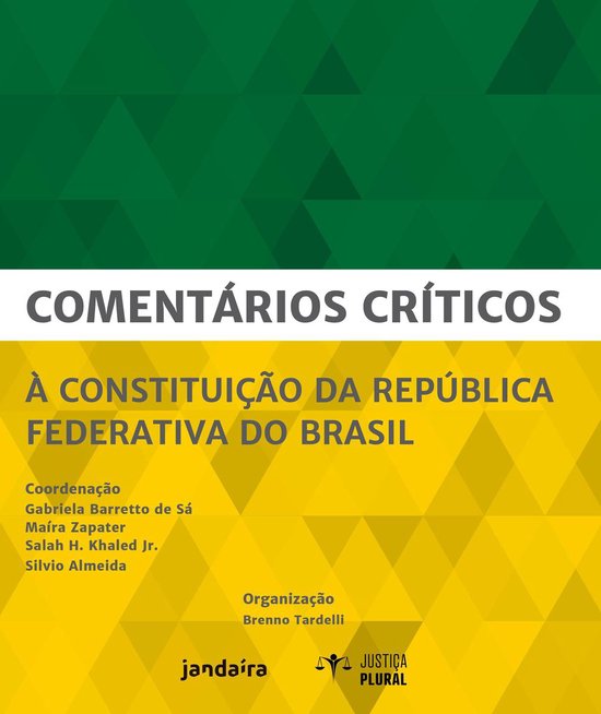 Justiça Plural - Comentários críticos à Constituição d ... - cover