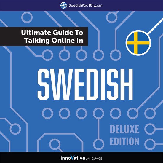 Learn Swedish: The Ultimate Guide to Talking Online in Swedi ... - cover