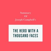 Summary of Joseph Campbell's The Hero with a Thousand Faces