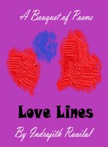 Love Lines: A Bouquet of Poems