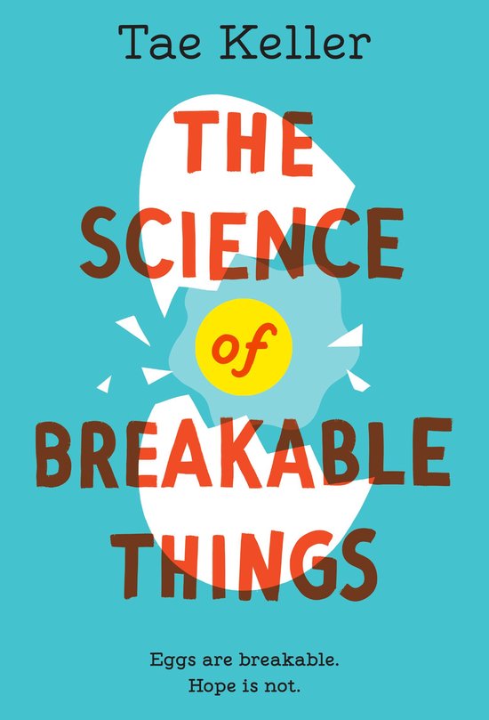 The Science of Breakable Things - cover