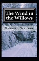 The Wind in the Willows Annotated