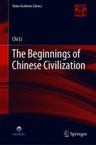China Academic Library - The Beginnings of Chinese Civilization