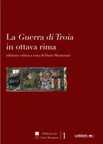 Biblioteca di Carte Romanze - La Guerra di Troia in Ottava Rima