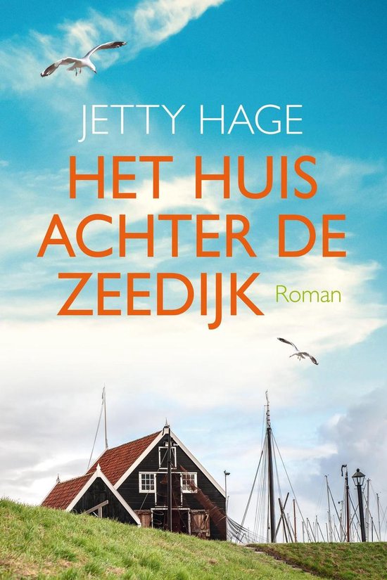 Het huis achter de zeedijk - cover