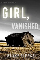 An Ella Dark FBI Suspense Thriller 5 - Girl, Vanished (An Ella Dark FBI Suspense Thriller—Book 5)