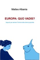 EUROPA: QUO VADIS?