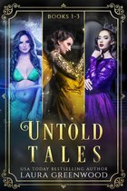 Untold Tales - Untold Tales: Books 1-3