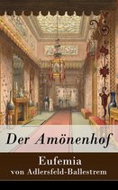 Der Amönenhof - Vollständige Ausgabe