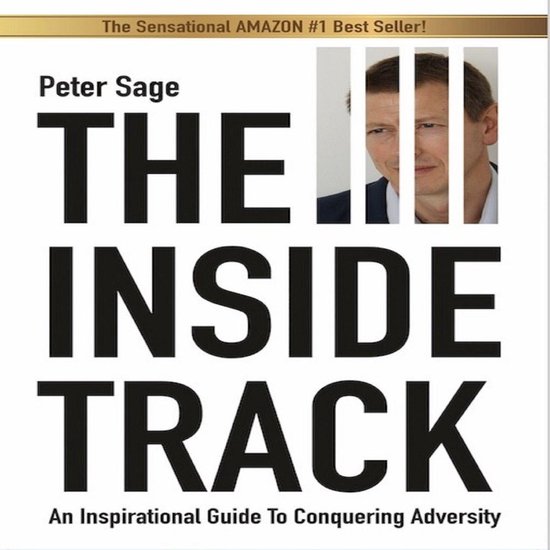 The Inside Track: An Inspirational Guide to Conquering Adver ... - cover