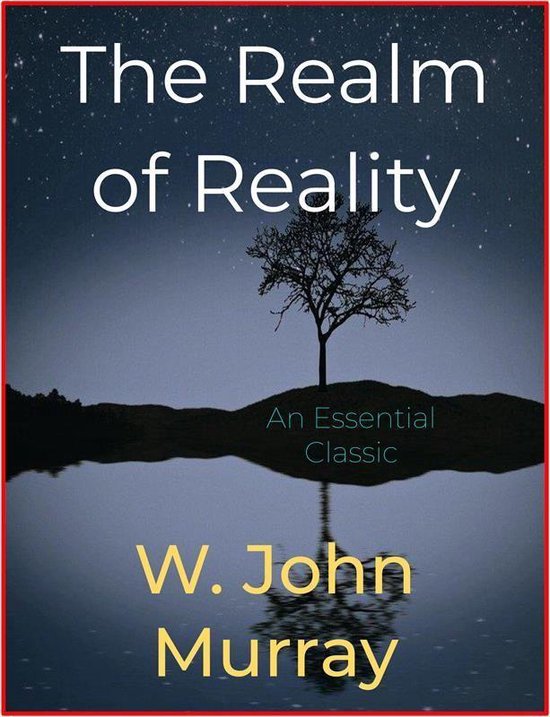 The Realm of Reality