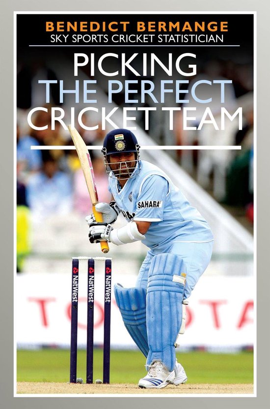 Picking the Perfect Cricket Team - cover
