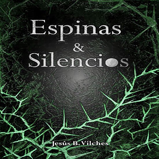 Espinas y Silencios (Las Flores de Lys nº3) - cover