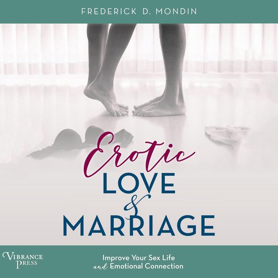 Erotic Love and Marriage - cover