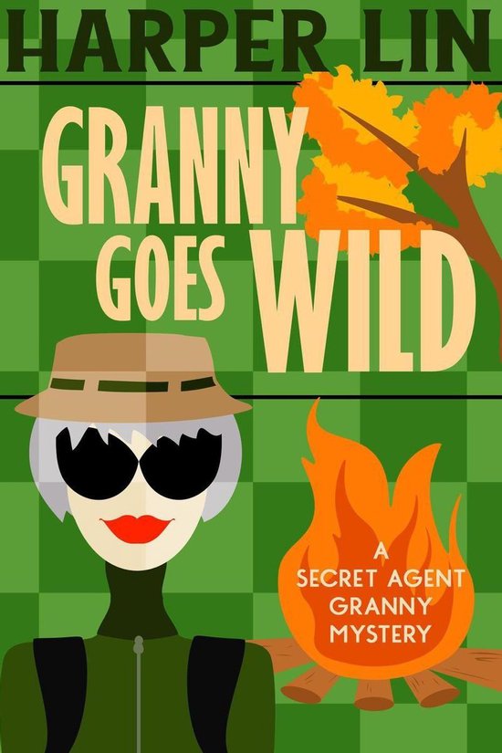Secret Agent Granny 9 Granny Goes Wild Ebook Harper Lin 9781393942986 Boeken Bol 