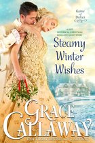 Game of Dukes 6 - Steamy Winter Wishes (A Hot Historical Romance Short Story)