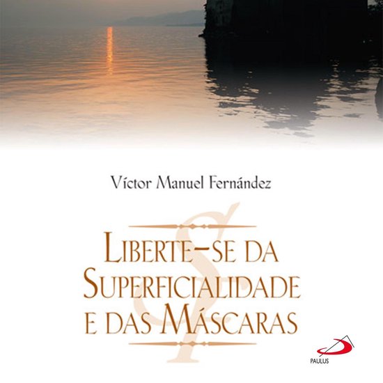 Liberte-se da superficialidade e das máscaras - cover