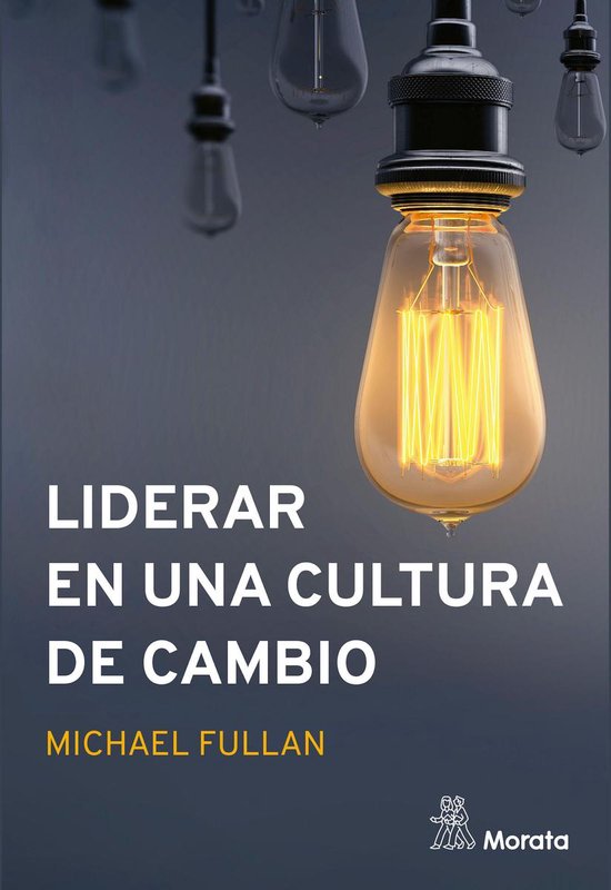 Liderar en una cultura de cambio - cover