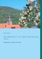 Die Zeitläuferin von Gerd Steinkoenig Teil 2