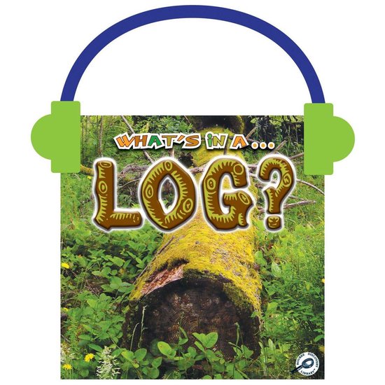 What's in a… Log? - cover