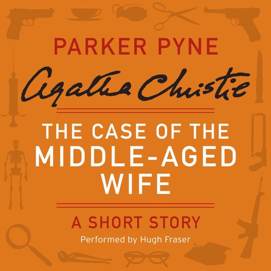The Case of the Middle-Aged Wife - cover