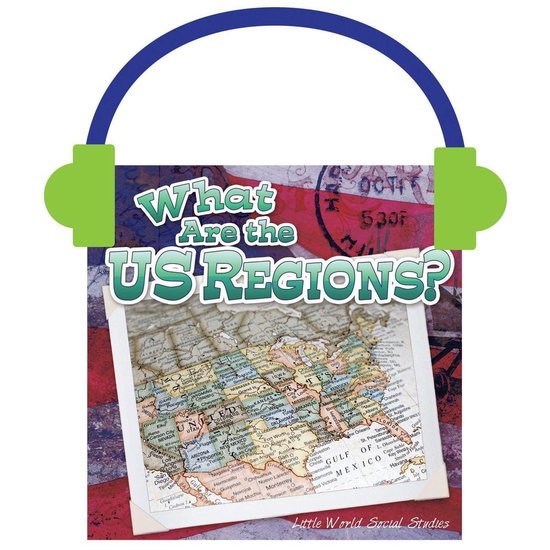 Little World Social Skills- What Are the Us Regions? - cover