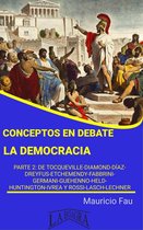 CONCEPTOS EN DEBATE - Conceptos en Debate: La democracia