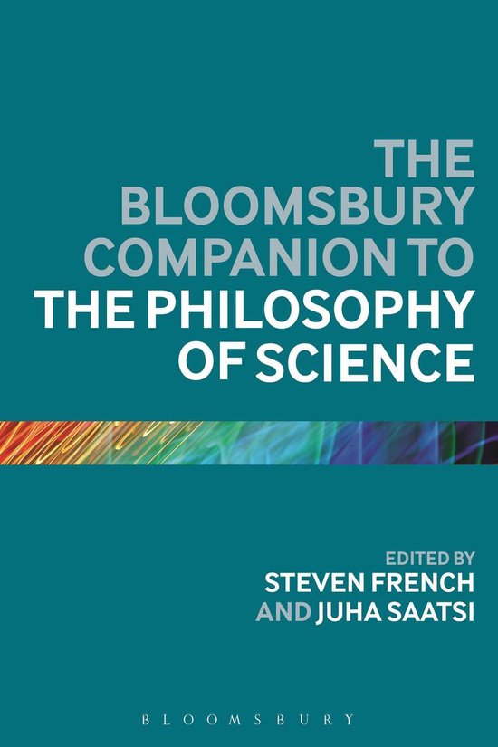 De omslag van "The Bloomsbury Companion to the Philosophy of Science", rood, oranje en groene lijnen onderaan op een turquoise achtergrond.