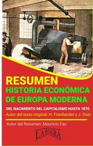 RESÚMENES UNIVERSITARIOS - Resumen de Historia Económica de Europa Moderna