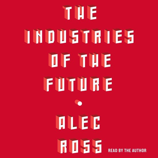 The Industries of the Future - cover