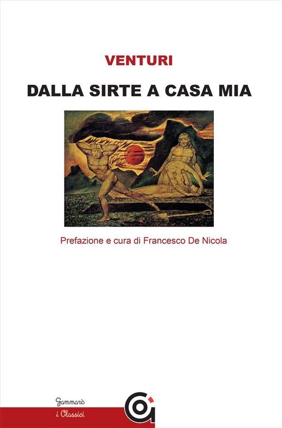 i Classici / Letteratura e Storia - Dalla Sirte a casa mia (ebook),  Marcello Venturi