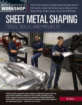 Motorbooks Workshop - Sheet Metal Shaping