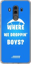 6F hoesje - geschikt voor Huawei Mate 10 Pro - Transparant TPU Case - Battle Royale - Where We Droppin' Boys #ffffff