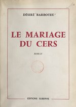 Le mariage du Cers