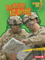 Lightning Bolt Books ® — US Armed Forces - Inside the US Army